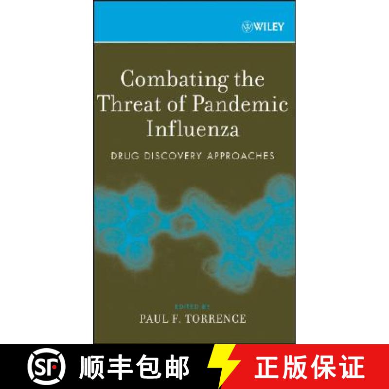 【3-4周达】Combating The Threat Of Pandemic Influenza: Drug Discovery Approaches [Wiley化学化工] [9780470118795]