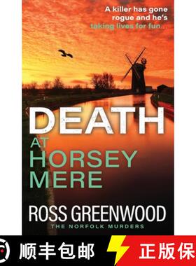 【3-4周达】Death at Horsey Mere: The BRAND NEW instalment in the addictive Norfolk Murders series fro... [9781805497318]