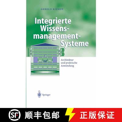 【3-4周达】Integrierte Wissensmanagement-Systeme : Architektur und praktische Anwendung [9783540204954]