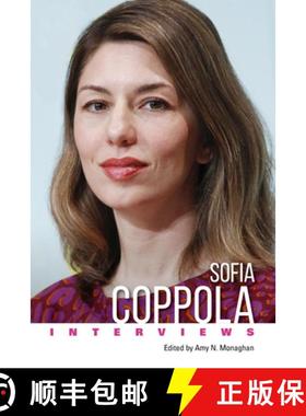 预订 Sofia Coppola: Interviews (Hardback) [9781496834577]