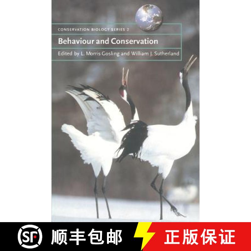 【3-4周达】Behaviour and Conservation: - Behaviour and Conservation [9780521665391]