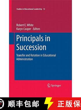 【3-4周达】Principals in Succession : Transfer and Rotation in Educational Administration [9789400712744]