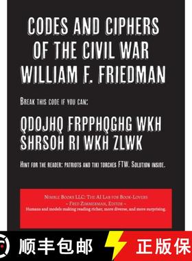 【3-4周达】Codes and Ciphers of the Civil War [9781608883035]