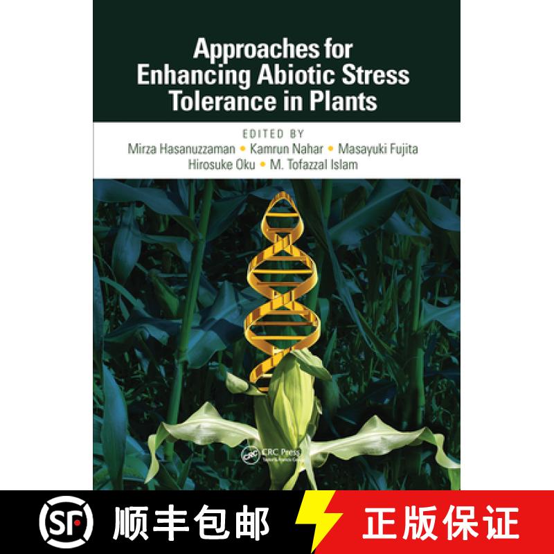 【3-4周达】Approaches for Enhancing Abiotic Stress Tolerance in Plants: Profiling and CounterAction [9781032093963]