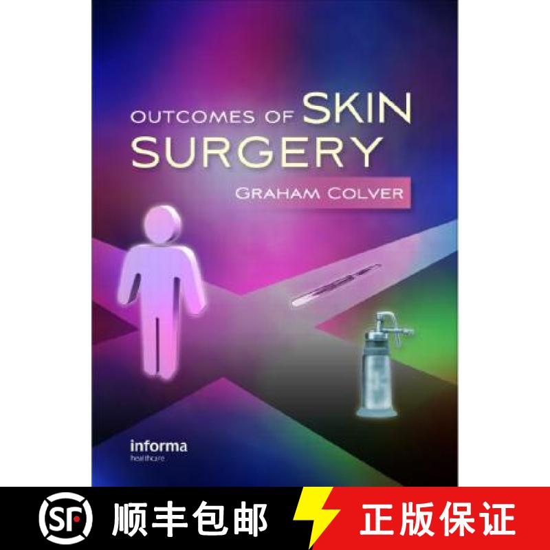 【4周达】Outcomes of Skin Surgery: A Concise Visual Aid [9780415470384]