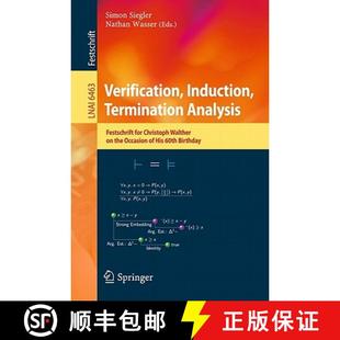 Induction Festschrift Verification the 9783642171710 Termination 4周达 Christoph for Analysis Oc... Walther