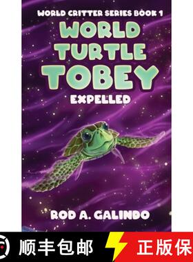 【3-4周达】World Turtle Tobey Expelled [9781946921499]