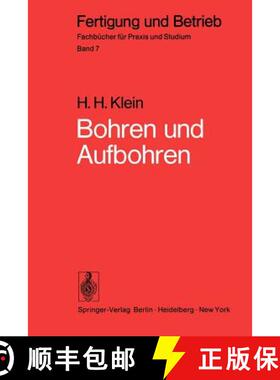 【3-4周达】Bohren und Aufbohren : Verfahren, Betriebsmittel, Wirtschaftlichkeit, Arbeitszeitermittlung [9783540067849]