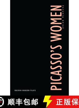 【3-4周达】Picasso's Women: Eight Monologues [9781870259866]