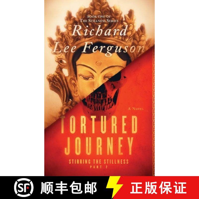 【3-4周达】Stirring the Stillness Part 2, Tortured Journey : A Visionary, Metaphysical, Sci-fi and Ma... [9798988144687]