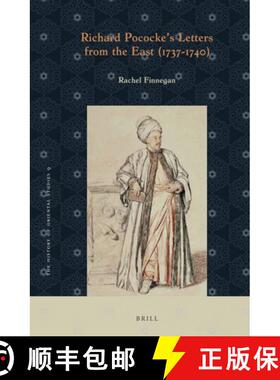 预订 Richard Pococke's Letters from the East (1737-1740) [9789004440043]