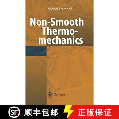【3-4周达】Non-Smooth Thermomechanics [9783642085789]