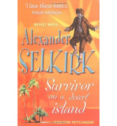 预订 alexander selkirk: the real robinson. [9781904095798]