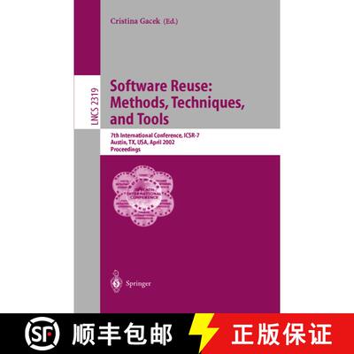 【3-4周达】Software Reuse: Methods, Techniques, and Tools : 7th International Conference, ICSR-7, Aus... [9783540434832]
