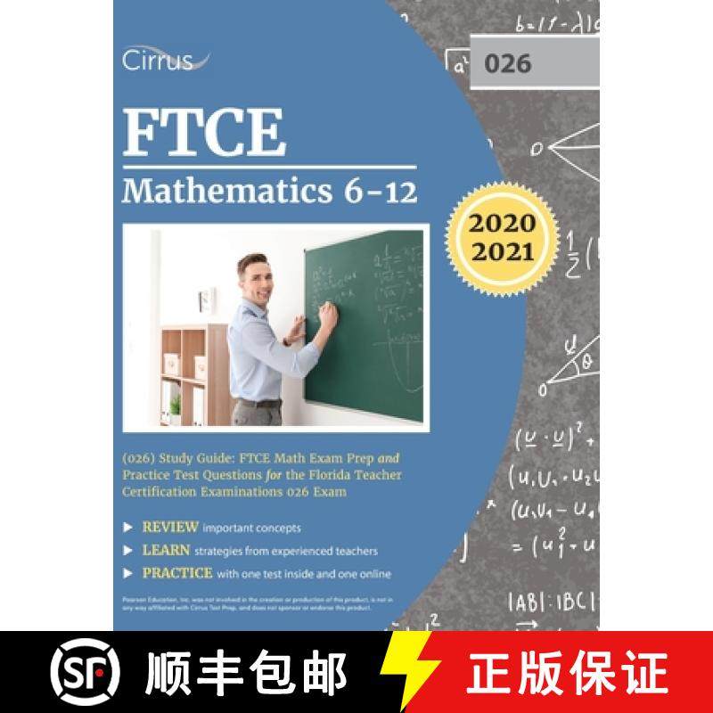 【3-4周达】FTCE Mathematics 6-12 (026) Study Guide: FTCE Math Exam Prep and Practice Test Questions f... [9781635306071]