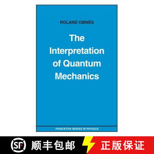 【3-4周达】The Interpretation of Quantum Mechanics [9780691036694]