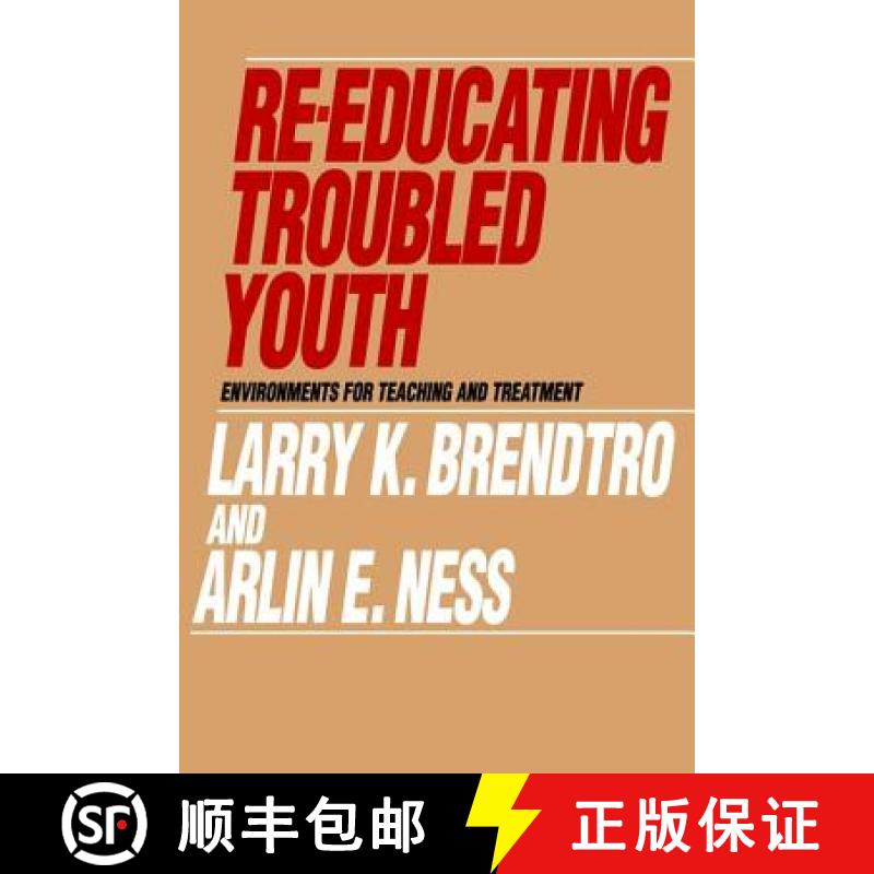 【3-4周达】Re-educating Troubled Youth [9780202360348]