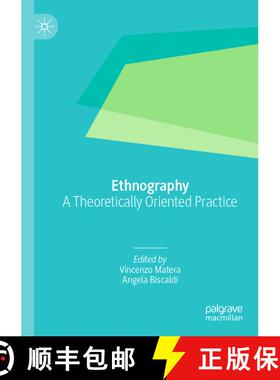 【3-4周达】Ethnography : A Theoretically Oriented Practice [9783030517229]