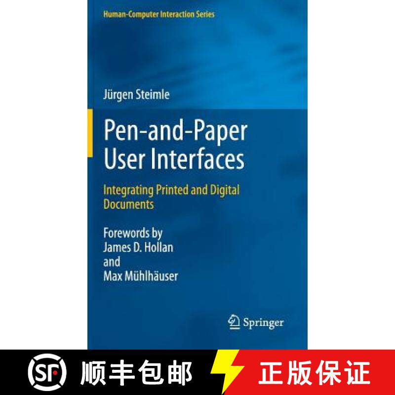 【3-4周达】Pen-and-Paper User Interfaces : Integrating Printed and Digital Documents [9783642202759]