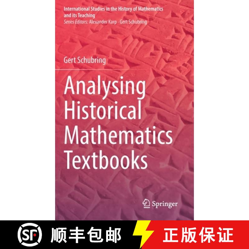 【3-4周达】Analysing Historical Mathematics Textbooks [9783031176692]