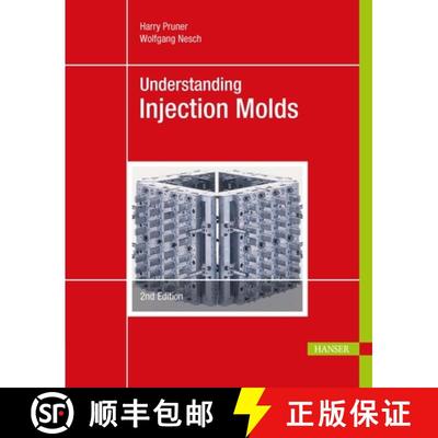 【3-4周达】Understanding Injection Molds 2e [9781569908433]