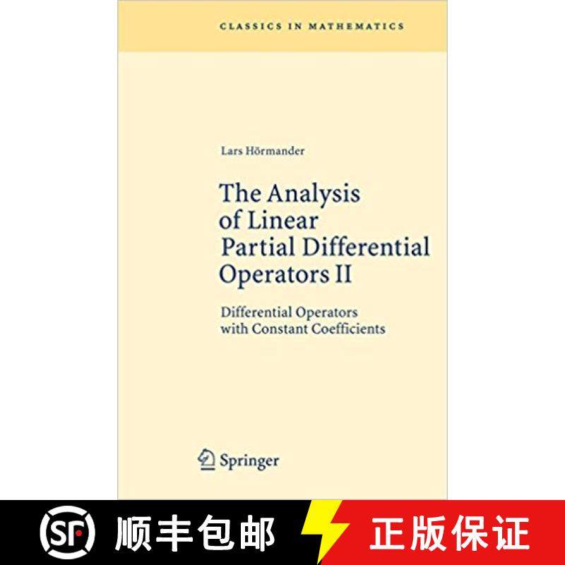 现货 线性偏微分算子的分析 卷二 The Analysis of Linear Partial Differential Operators II : Differentia... [9783540225164]