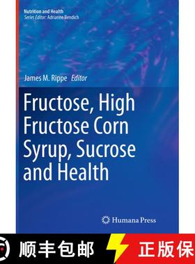【3-4周达】Fructose, High Fructose Corn Syrup, Sucrose and Health (Softcover reprint of the original ... [9781493955190]