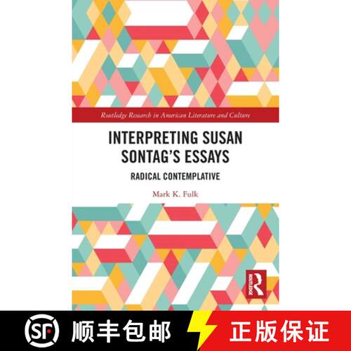 【3-4周达】Interpreting Susan Sontag's Essays: Radical Contemplative [9780367759551]
