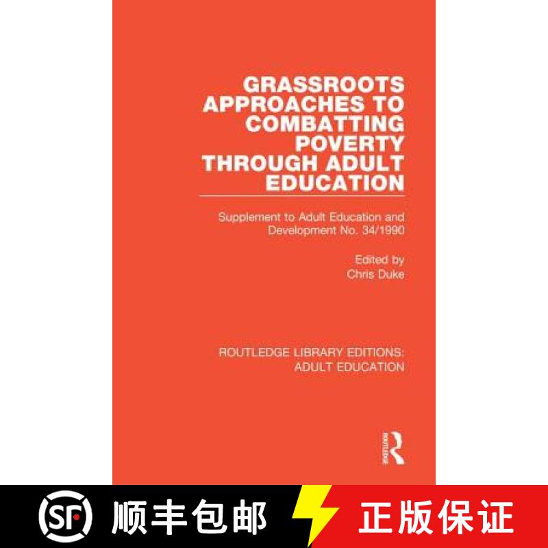 【3-4周达】Grassroots Approaches to Combatting Poverty Through Adult Education: Supplement to Adult E... [9781138349568]
