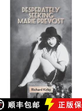 【3-4周达】Desperately Seeking Marie Prevost (Hardback) [9781593935757]