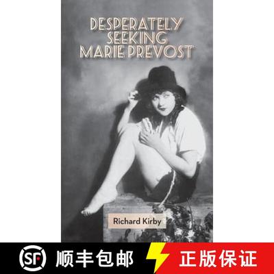 【3-4周达】Desperately Seeking Marie Prevost (Hardback) [9781593935757]