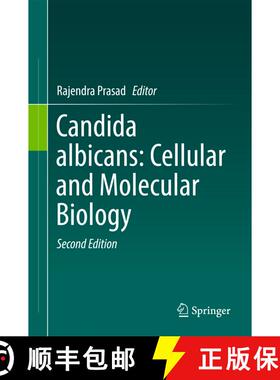 【3-4周达】Candida albicans: Cellular and Molecular Biology (Second Edition 2017) (Second Edition 201... [9783319504087]