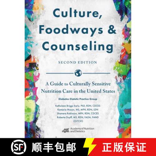【3-4周达】Culture, Foodways and Counseling – A Guide to Culturally Sensitive Nutrition Care in the ... [9780880912037]
