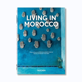Living 进口摄影作品集 英文原版 40周年 Morocco 生活在摩洛哥