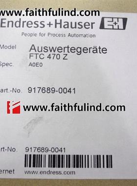 议价E+H FTC470-A0E0 恩德斯豪斯全新电容式物位变送器 917689-00