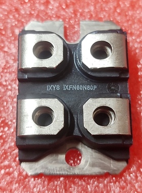 IXFN60N80P IXFN62N80Q3 IXFN66N50Q2 IXFN50N80Q2 E90N25 拆机