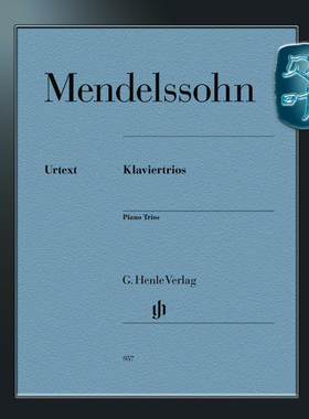 亨乐原版 门德尔松 钢琴三重奏 小提琴大提琴和钢琴 总分谱 Mendelssohn Bartholdy Piano Trios HN957