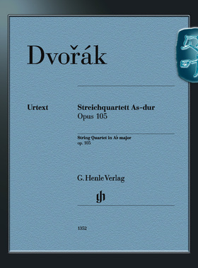 亨乐原版 德沃夏克 降A大调弦乐四重奏op105 分谱 Dvorák Streichquartett As-dur op.105 HN1352