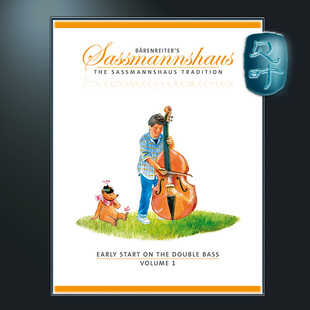 the 萨斯曼斯豪斯 Start 骑熊士原版 Double Sassmannshaus Volume 低音提琴入门教程第一册 BA09661 Early Bass