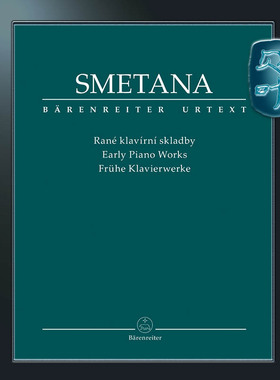 骑熊士原版 斯美塔纳 早期钢琴作品集 Smetana Early Piano Works BA09527