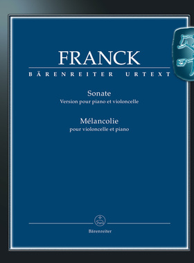 骑熊士原版 弗朗克 大提琴奏鸣曲 忧郁 附钢琴伴奏 Franck Sonata Melancolie for Cello and Piano BA10917