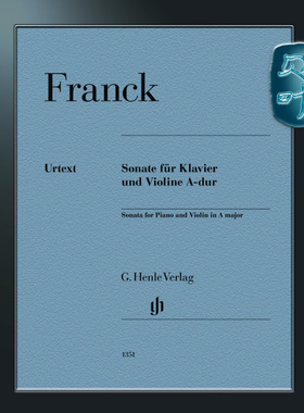 亨乐原版 弗朗克 A大调小提琴奏鸣曲 附钢琴伴奏 Franck Sonate für Klavier und Violine A-dur HN1351