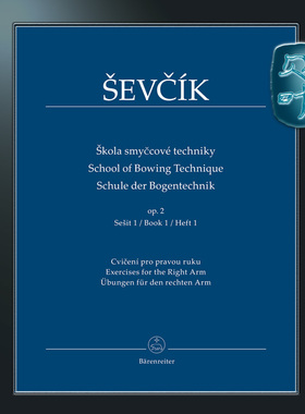 骑熊士原版 舍夫契克 小提琴弓法教程  Ševcík School of Bowing Technique op.2 Exercises for the Right Arm BA09591