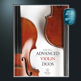 两支小提琴 高级版 小提琴二重奏 BA10903 Violin Duos Advanced 骑熊士原版