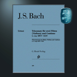 Bach Trio BWV1039 巴赫 HN329 major G大调三重奏奏鸣曲BWV1039 亨乐原版 Sonata