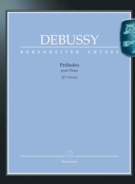 骑熊士原版 德彪西 钢琴前奏曲卷二 钢琴独奏带指法 Debussy Préludes für Klavier BA10819