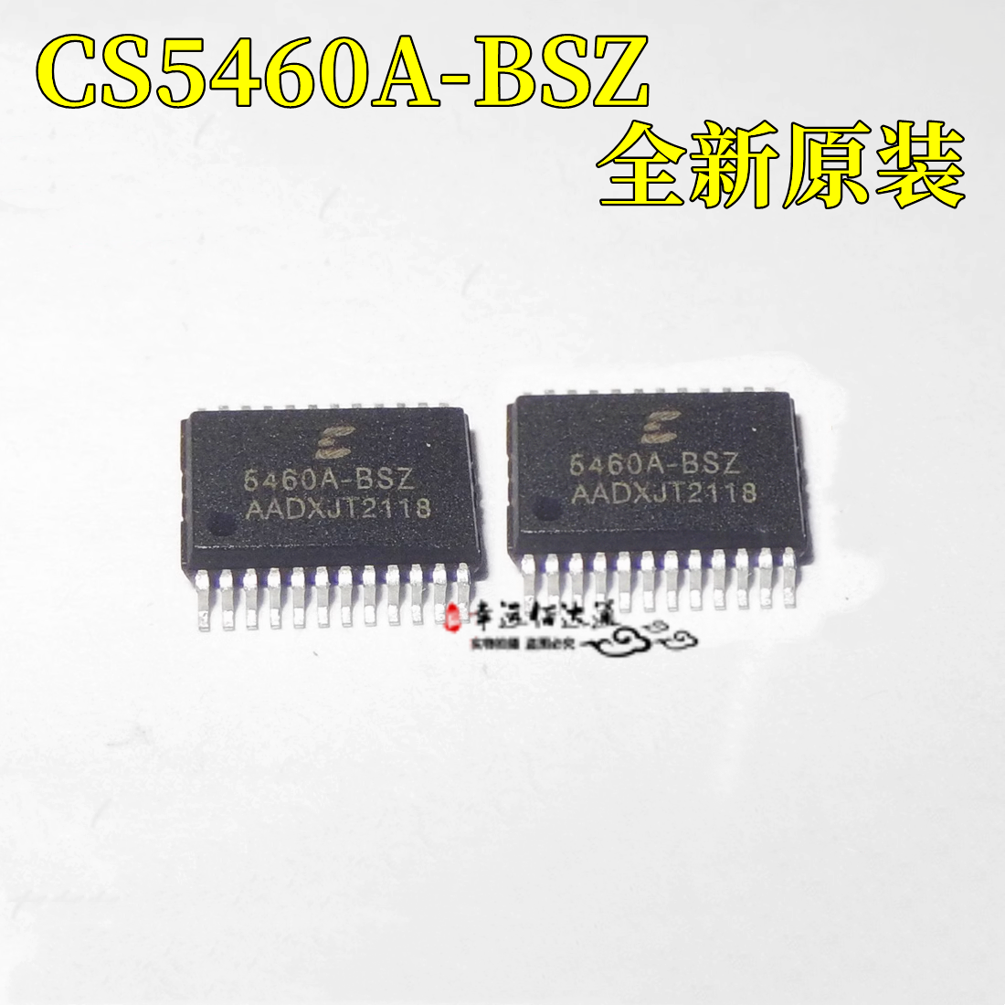 原装CS5460A-BSZR封装SSOP-24