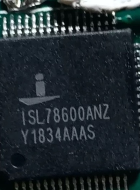 全新原装 ISL78600 ISL78600ANZ TQFP64 电池监控器芯片