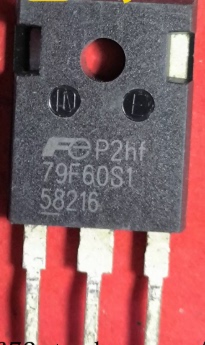 79F60S1 新能源充电机场效应三极管 进口拆机测量好