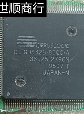 CL-GD5428-80QC-A 拆机带板 现货 价格以咨询为准